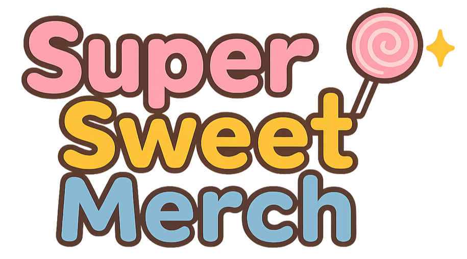 Super. Sweet. Merch. Super. Sweet. Merch.